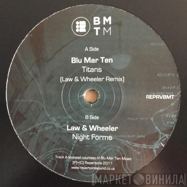 Blu Mar Ten, The Law , Wheeler  - Titans (Law & Wheeler Remix) / Night Forms