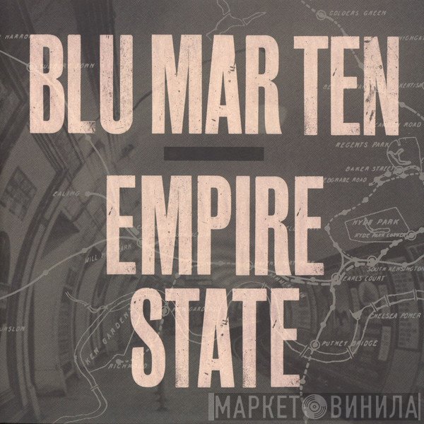 Blu Mar Ten - Empire State