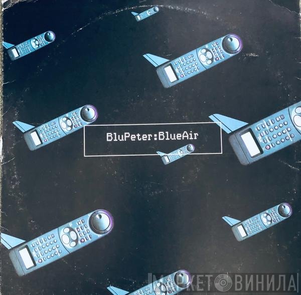 Blu Peter - Blue Air