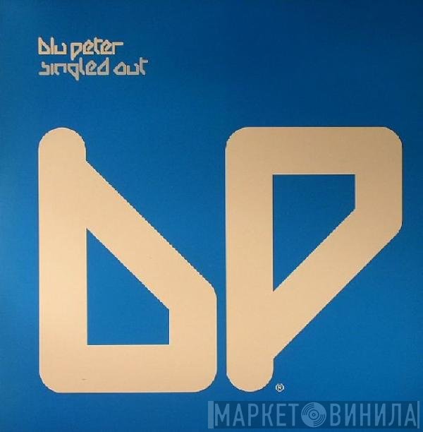 Blu Peter - Singled Out