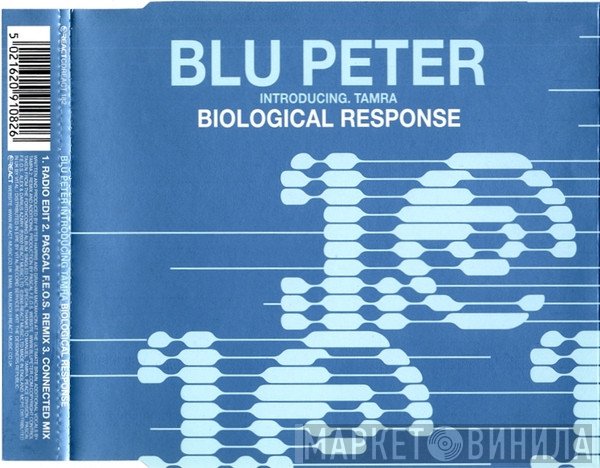 Blu Peter, Tamra Keenan - Biological Response