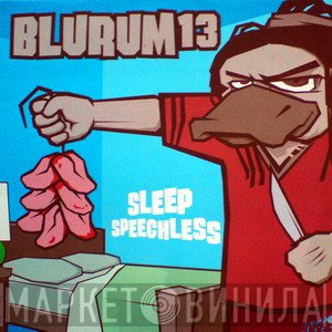 Blu Rum 13 - Sleep Speechless