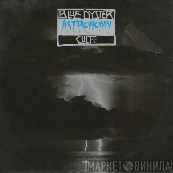 Blue Öyster Cult  - Astronomy