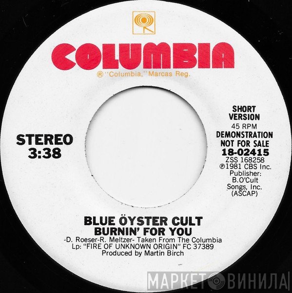 Blue Öyster Cult  - Burnin' For You