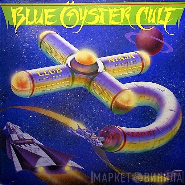 Blue Öyster Cult  - Club Ninja