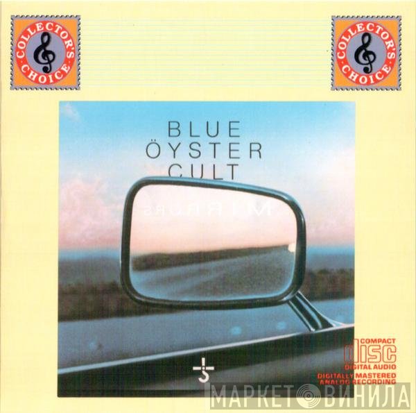 Blue Öyster Cult  - Mirrors