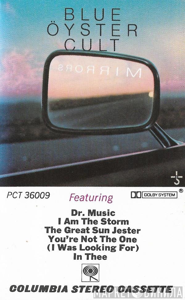 Blue Öyster Cult  - Mirrors