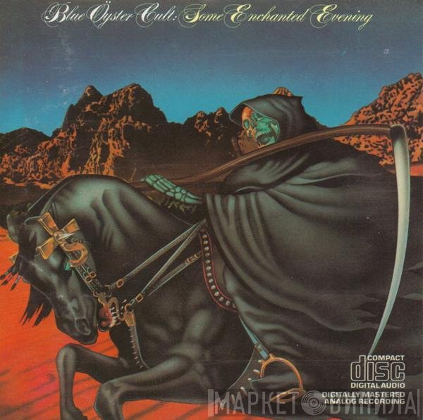 Blue Öyster Cult  - Some Enchanted Evening