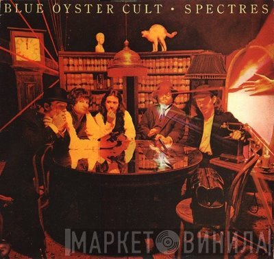 Blue Öyster Cult  - Spectres