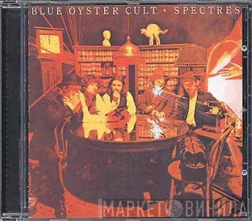 Blue Öyster Cult  - Spectres
