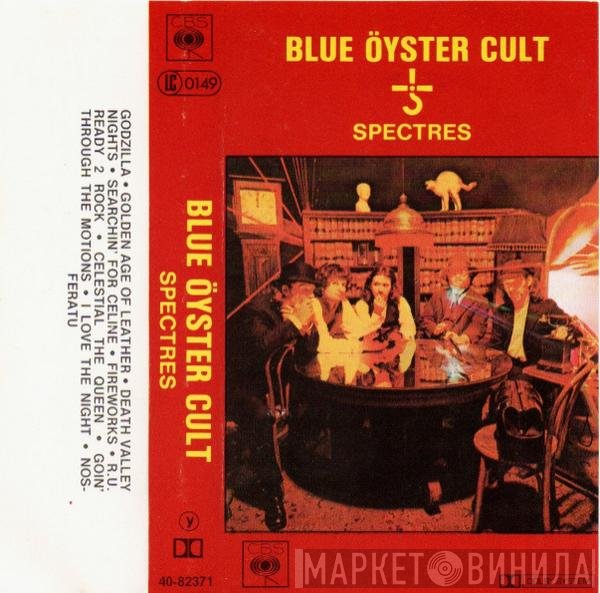 Blue Öyster Cult  - Spectres