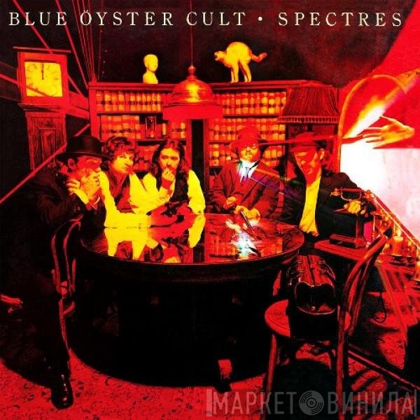 Blue Öyster Cult  - Spectres