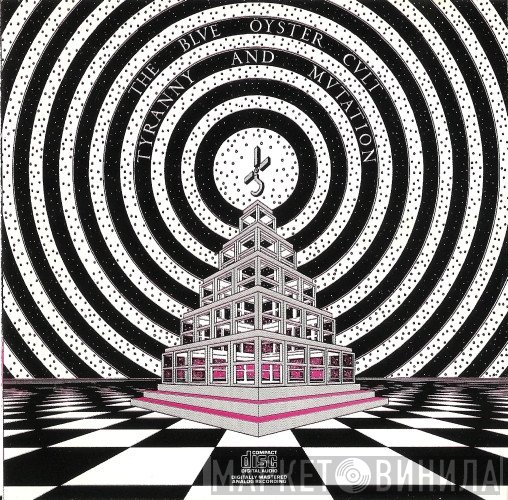 Blue Öyster Cult - Tyranny And Mutation
