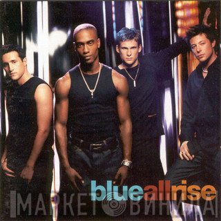 Blue   - All Rise