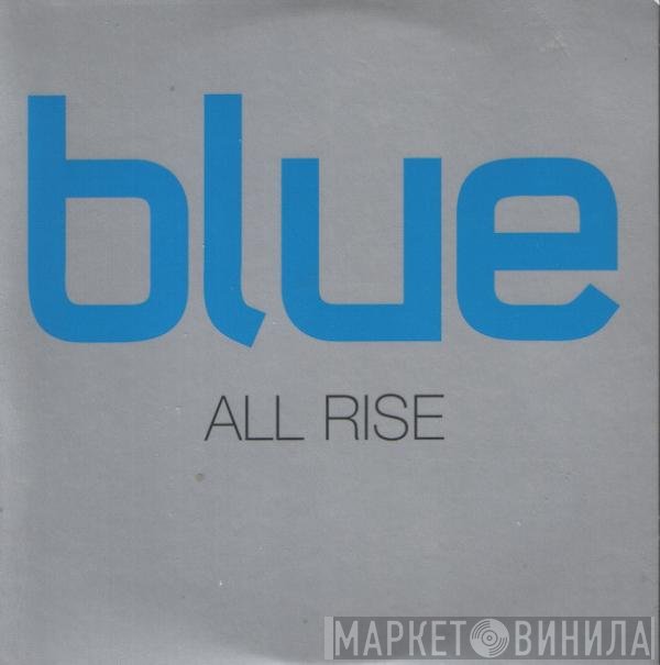 Blue   - All Rise