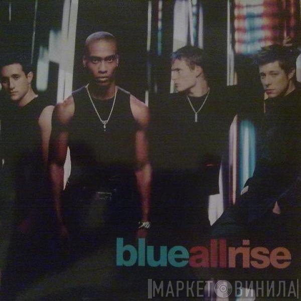 Blue   - All Rise