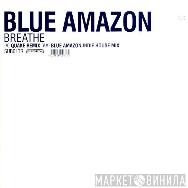Blue Amazon - Breathe