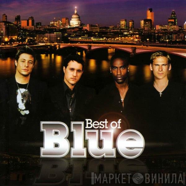 Blue   - Best Of Blue