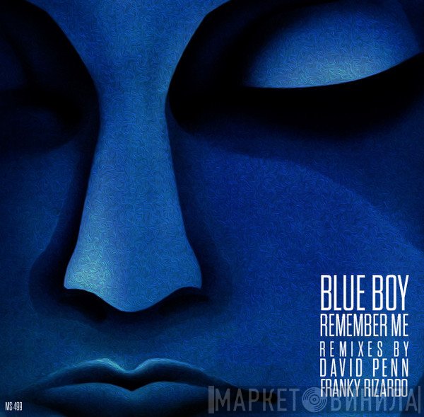 Blue Boy - Remember Me (Remixes)