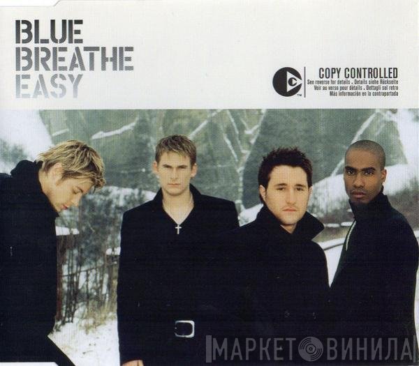 Blue   - Breathe Easy