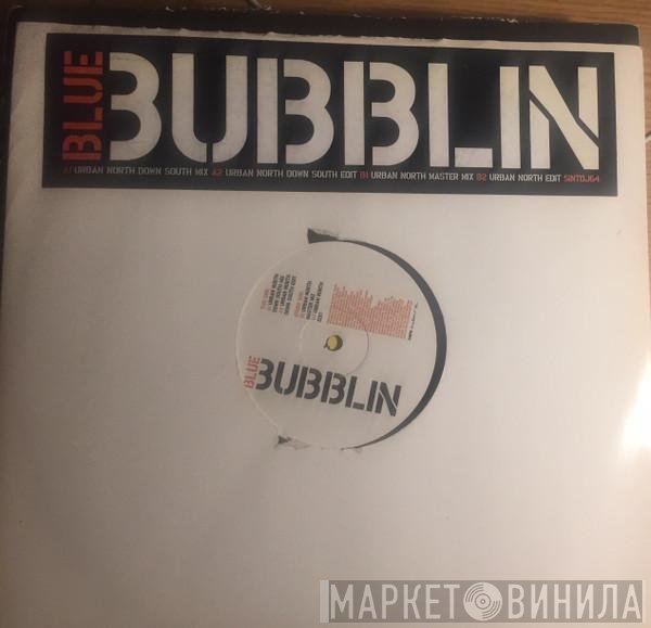 Blue   - Bubblin
