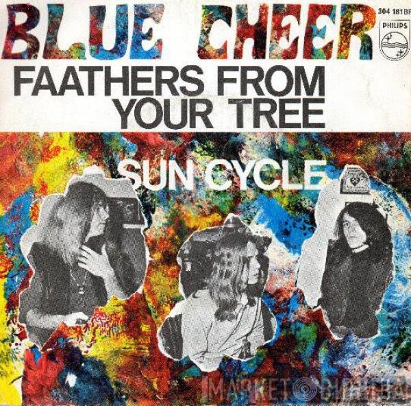 Blue Cheer  - Feathers From Your Tree