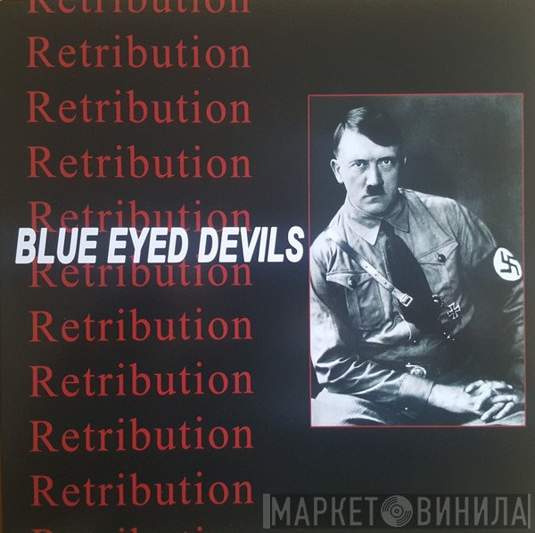 Blue Eyed Devils  - Retribution