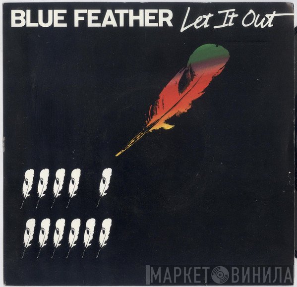 Blue Feather - Let It Out