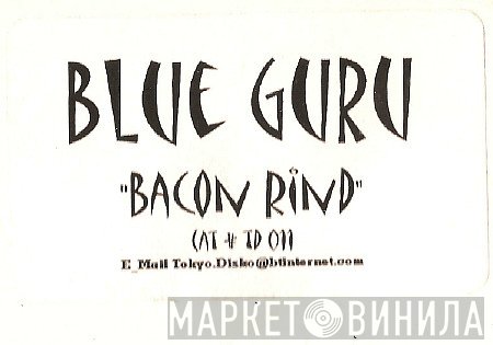 Blue Guru - Bacon Rind