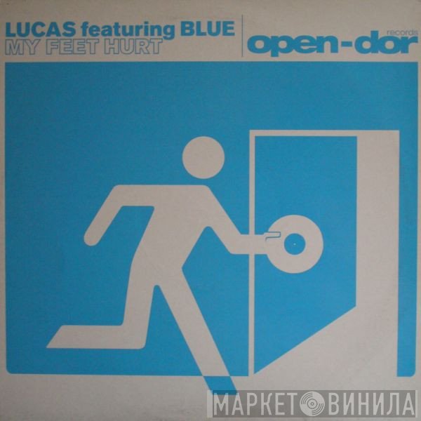 Blue James, Lucas  - My Feet Hurt
