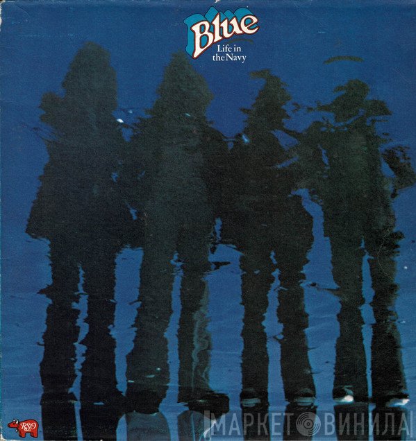 Blue  - Life In The Navy