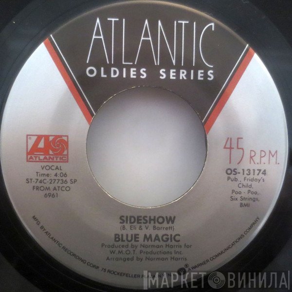Blue Magic  - Sideshow / Stop To Start