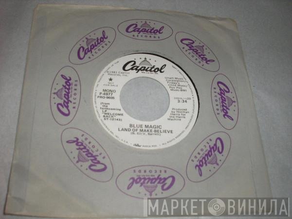 Blue Magic - Land Of Make-Believe