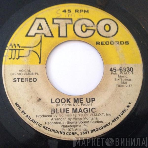Blue Magic  - Look Me Up
