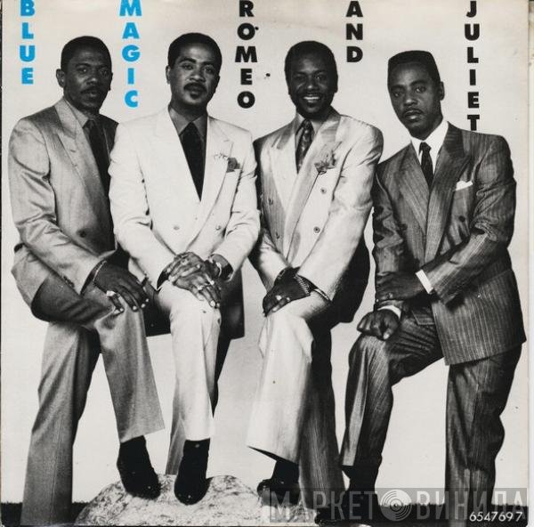 Blue Magic - Romeo And Juliet