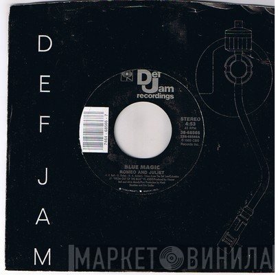 Blue Magic  - Romeo And Juliet