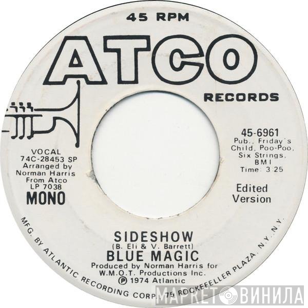 Blue Magic  - Sideshow