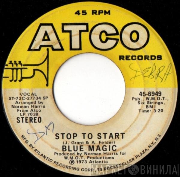 Blue Magic - Stop To Start