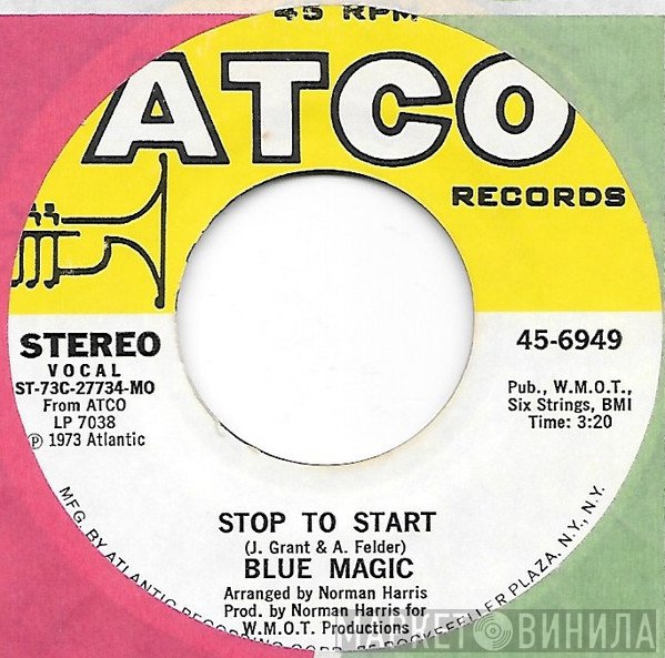 Blue Magic  - Stop To Start