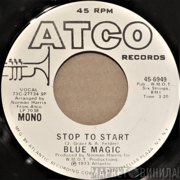 Blue Magic  - Stop To Start