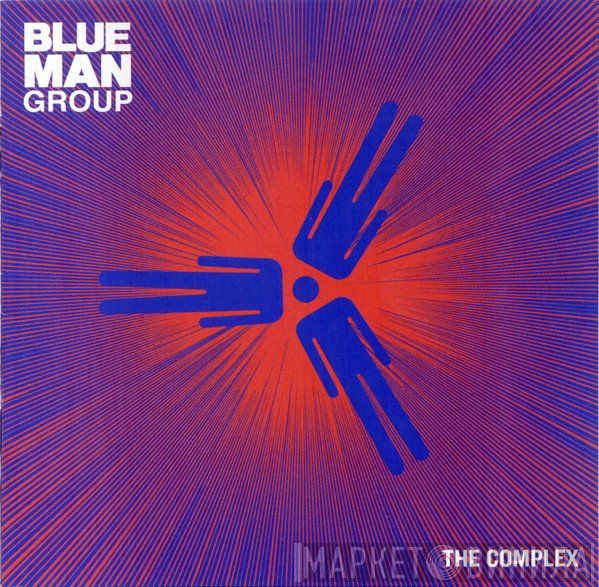 Blue Man Group  - The Complex