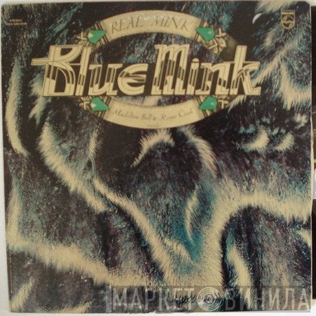 Blue Mink  - Real Mink