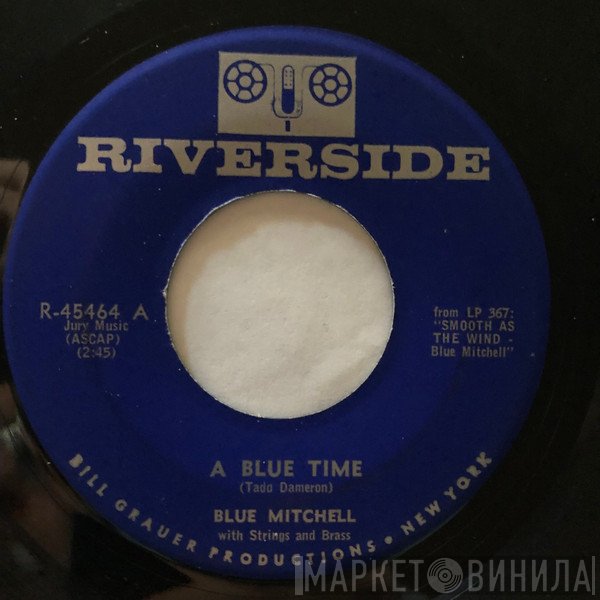 Blue Mitchell  - A Blue Time