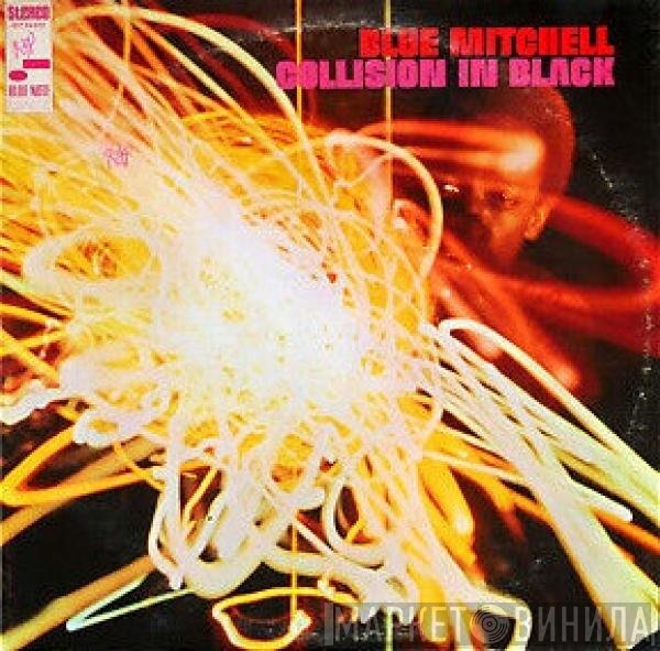 Blue Mitchell  - Collision In Black