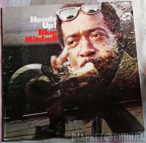 Blue Mitchell  - Heads Up!