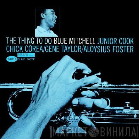 Blue Mitchell  - The Thing To Do
