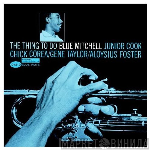 Blue Mitchell  - The Thing To Do