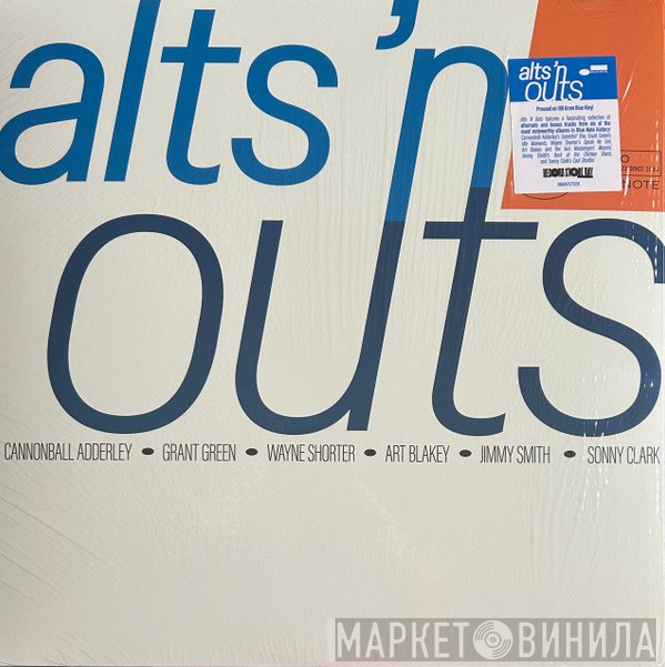  - Blue Note: Alts'n Outs
