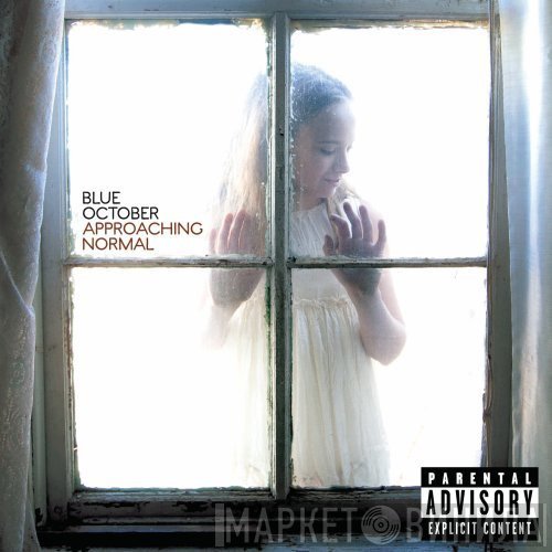 Blue October   - Approaching Normal