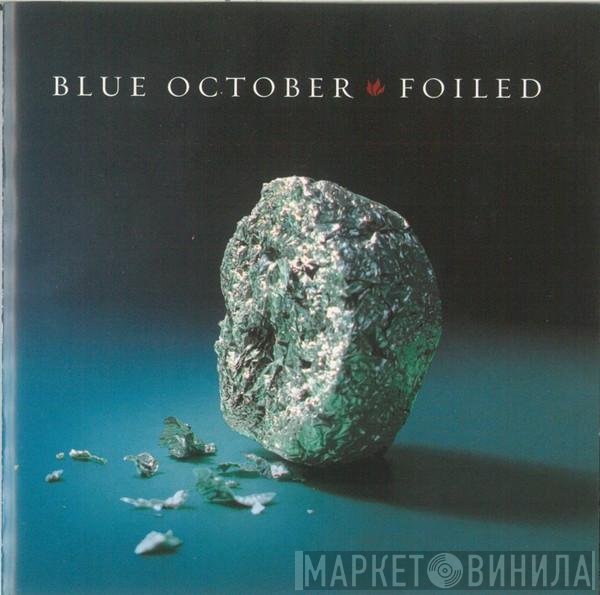 Blue October   - Foiled